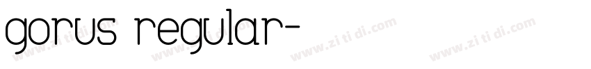 gorus regular字体转换